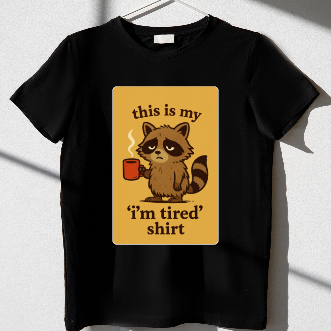 I'm Tired - Premium Unisex T-Shirt