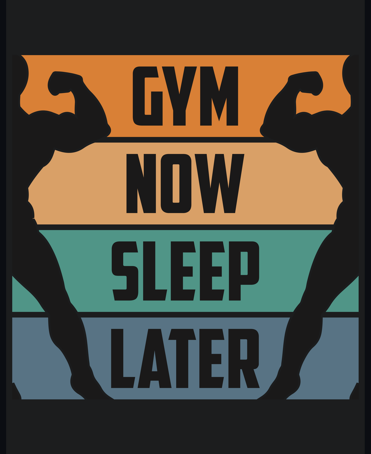 Gym Now, Sleep Later - Premium Unisex T-shirt