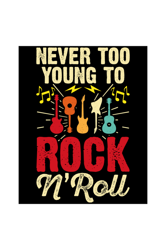 Never too young to rock and roll - Premium Unisex T-shirt