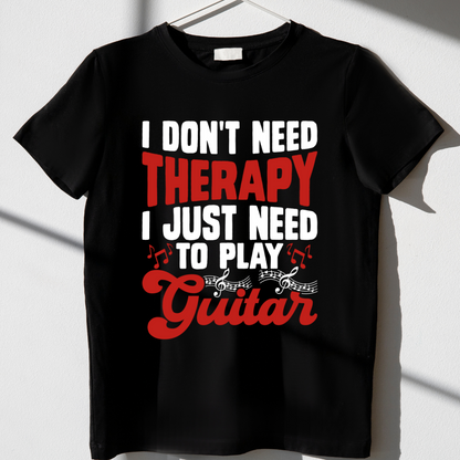 I  Just Need to Play Guitar- Premium Unisex T-Shirt